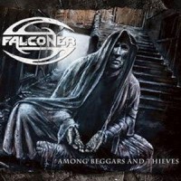 Falconer - Among Beggars and Thieves, ltd.ed.