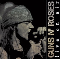 Guns N' Roses - Live On Air