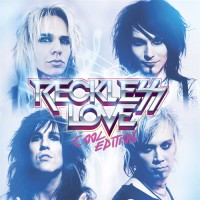 Reckless Love - Reckless Love - Cool Edition