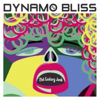 Dynamo Bliss - 21st Century Junk