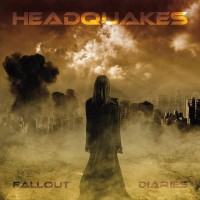 Headquakes - Fallout Diaries