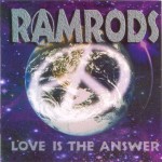 Ramrods - Love Is The Answer