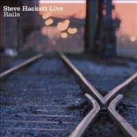 Hackett, Steve - Live Rails