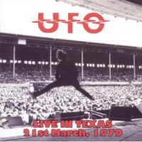 Ufo - Live In Texas 1979