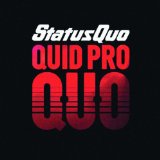 Status Quo - Quid Pro Quo, ltd.ed.