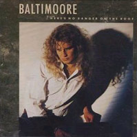 Baltimoore - There's No Danger On The Roof