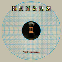 Kansas - Vinyl Confessions