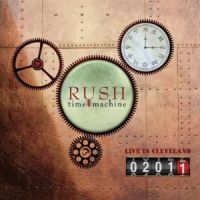 Rush - Time Machine 2011 - Live In Cleveland