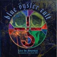 Blue Oyster Cult - Live In America