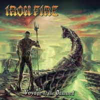Iron Fire - Voyage Of The Damned