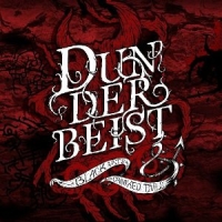 Dunderbeist - Black Arts And Crooked Tails