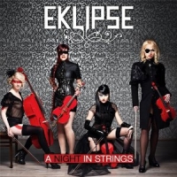 Eklipse - A Night In Strings, ltd.ed.
