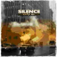 Silence - City Days