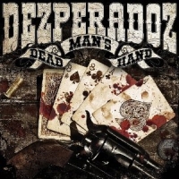 Dezperadoz - Dead Man's Hand