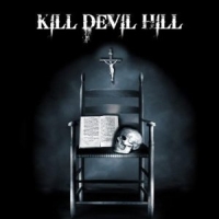 Kill Devil Hill - Kill Devil Kill