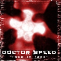 Doctor Speed - Face To Fac
