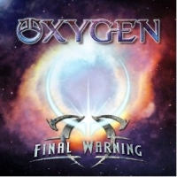 Oxygen - Final Warning