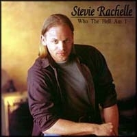 Rachelle, Stevie - Who the Hell Am I