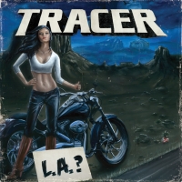 Tracer - L.A.?