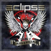 Eclipse - Bleed & Scream (Re-Issue)