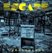 Escape - Unbreakable