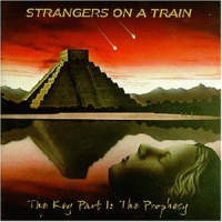Strangers On A Train - The Key Part 1: The Prophecy