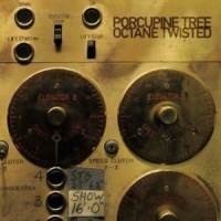 Porcupine Tree - Octane Twisted