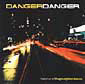 Danger Danger - Return Of The Great Gildersleeves