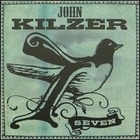 Kilzer, John - Seven