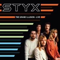 Styx - Grand Illusion Live