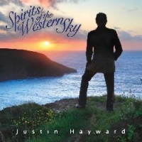 Hayward, Justin - Spirits Of The Western Sky