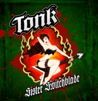 Tonk - Sister Switchblade