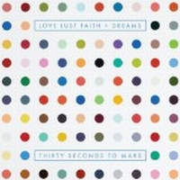 30 Seconds To Mars - Love Lust Faith And Dreams