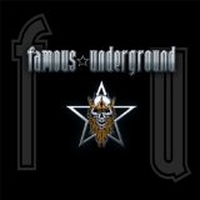 Famous Underground - Famous Underground