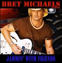 Michaels, Bret - Jammin' With Friends