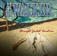 Walker, Brett - Straight Jacket Vacation