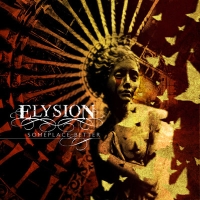 Elysion - Someplace Better, ltd.ed.