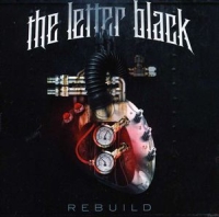 Letter Black - Rebuild