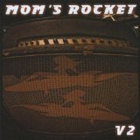 Moms Rocket - V2
