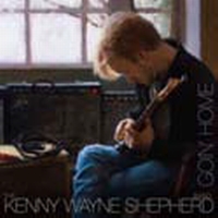 Shepherd, Kenny Wayne - Goin' Home