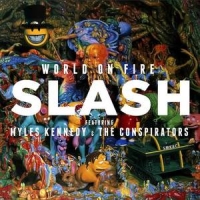 Slash - World On Fire