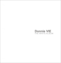 Vie, Donnie - The White