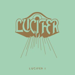 Lucifer - Lucifer 1