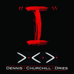 Churchill Dries, Dennis - I