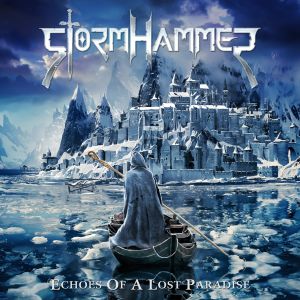 Stormhammer - Echoes Of A Lost Paradise