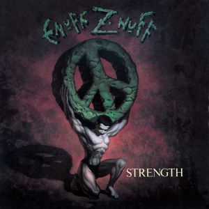 Enuff Z Nuff - Strength