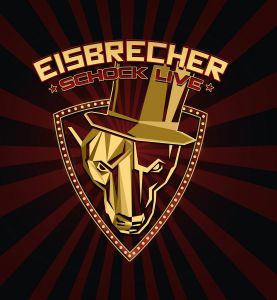 Eisbrecher - Schock Live, ltd.ed.