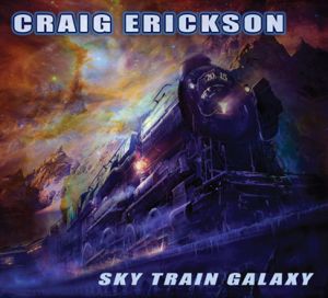 Erickson, Craig - Sky Train Galaxy