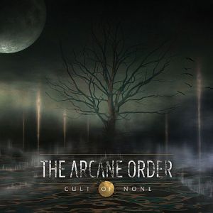 Arcane Order - Cult Of None