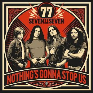 77 - Nothing's Gonna Stop Us